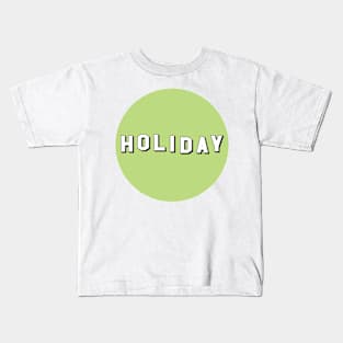 Hollywood Holiday (Green) Kids T-Shirt